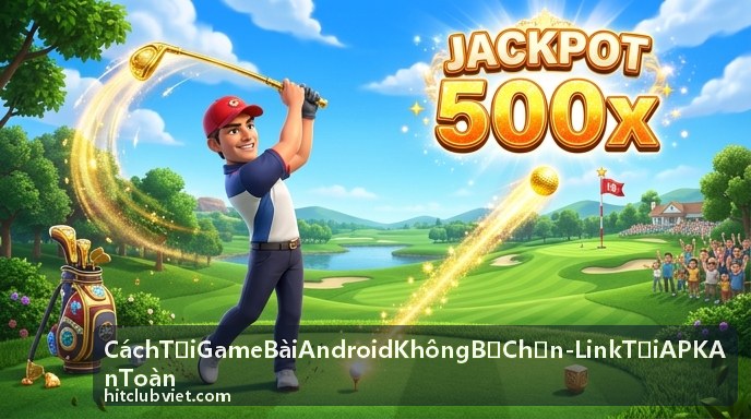 Minh họa quy trình cài đặt game bài Android không bị chặn bằng link tải APK an toàn